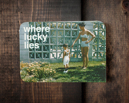 USHWY89 Card - Where Lucky Lies - a blank card