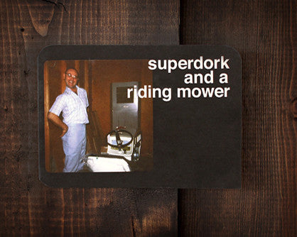 USHWY89 Card - Super Dork - a birthday card